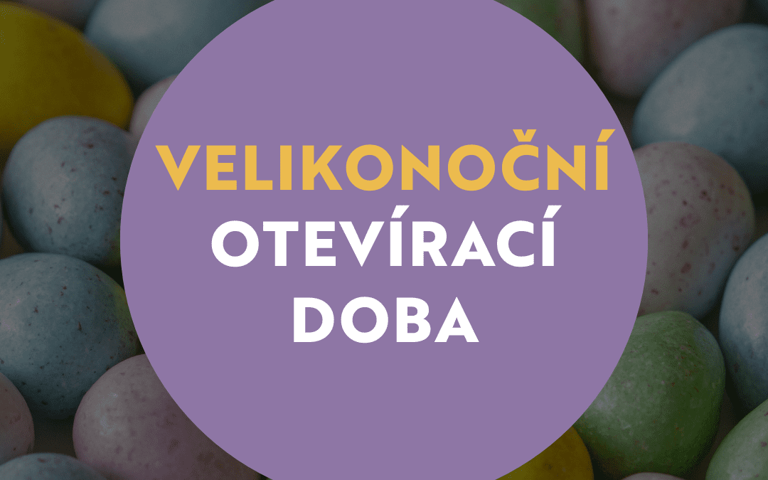 Velikonoční otevírací doba